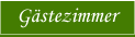 Informationen zu den Gästezimmern